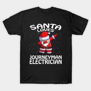 Santa Loves Journeyman Electrician Christmas T-Shirt